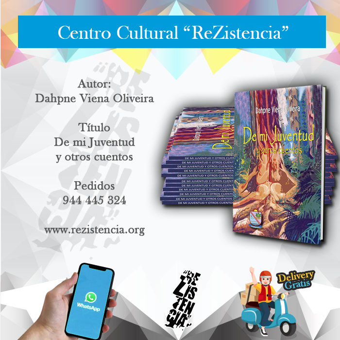 Obra De mi Juventud y otros cuentos de la escritora Dahpne Viena Oliveira